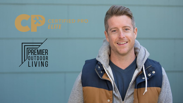 CERTIFIED PRO SPOTLIGHT_ SEAN COLLINSGRU WITH PREMIER OUTDOOR LIVING